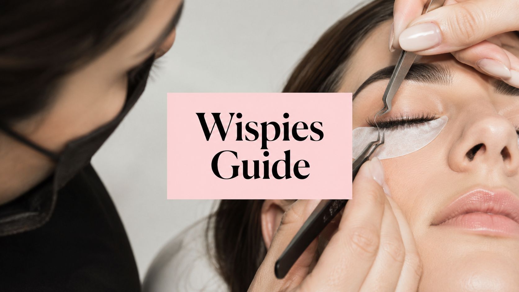 wispies lash extensions eyelash application Bankstown eyelash mapping | lash extensions Sydney | lash refill schedule