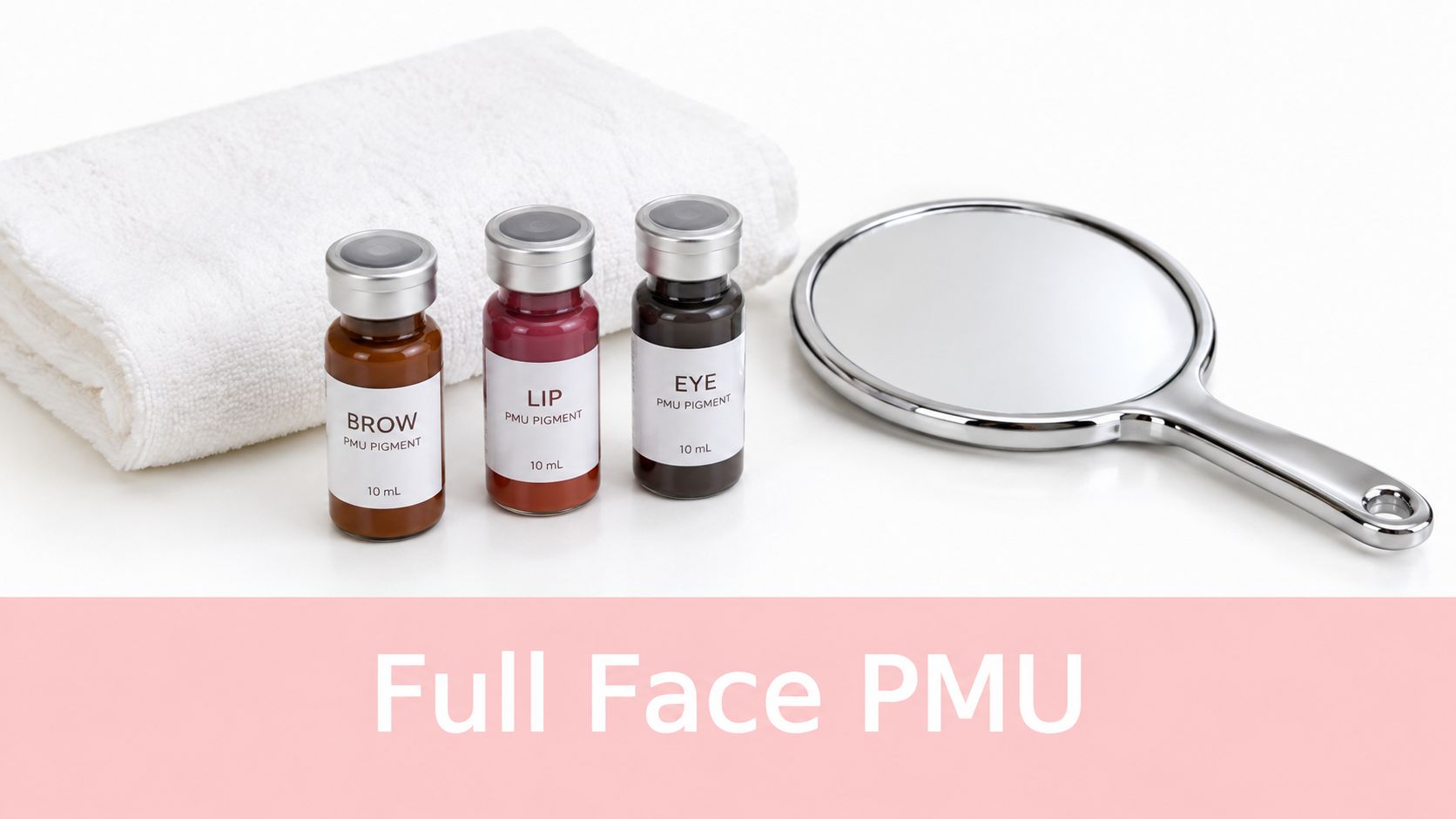 Cosmetic Tattooing Price List: 8 Sydney Options 4 Three small vials labeled brow, lip, and eye PMU pigment arranged next to a white towel and mirror.